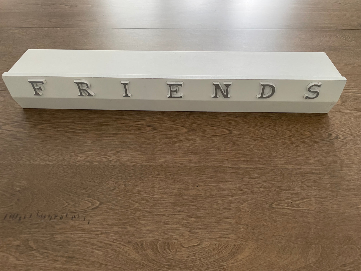 3" x  18" "FRIENDS" shelf